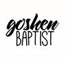 Goshen Baptist Church